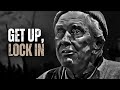 GET UP, LOCK IN - Motivational Speech