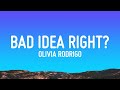 1 Hour |  Olivia Rodrigo - bad idea right? (Lyrics)