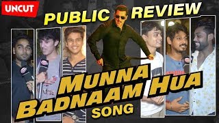 Munna Badnaam Hua Song PUBLIC REVIEW | FANS Crazy Reaction | Dabangg 3 | Salman Khan, Badshah