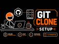 Git Clone Setup