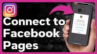 How To Connect Instagram To A Facebook Page