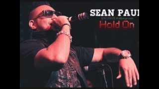 Sean Paul - Hold On (New 2012 Official MuSic)