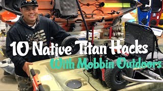 10 Native Titan Hacks with Mobbin Outdoors
