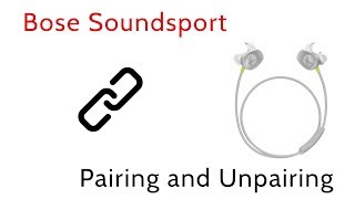 Bose Soundsport Earbuds Pairing and Unpairing Connection Reset