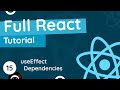 Full React Tutorial #15 - useEffect Dependencies