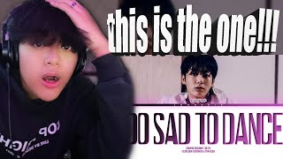 JUNGKOOK 'TOO SAD TO DANCE' REACTION/FIRST LISTEN