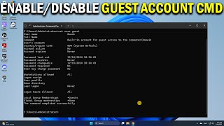 How To Disable, Enable Guest Account Using Command Prompt in Windows 11 & 10 - Easy Fix