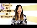 How to be Confident in Interviews