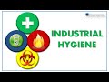 Industrial hygiene