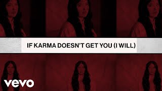 Lauren Spencer Smith - IF KARMA DOESN’T GET YOU (I WILL) [Lyric Video]