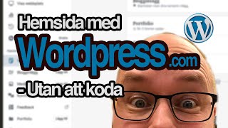 Skapa en hemsida med Wordpress utan att koda