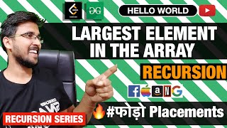 Largest Element in Array | Complete Dynamic Programming Playlist #recursion #programming #princebhai