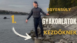 3 Egyszerű Egyensúly Gyakorlat Kezdőknek