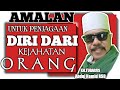 AMALAN UNTUK PENJAGAAN DIRI DARI KEJAHATAN ORANG@Asdamiluha channel