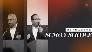 IPC Philadelphia Sunday Service || 12-15-24