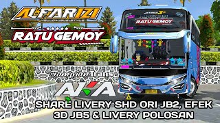 RATU GEMOY \u0026 AKA WISATA AL FARIZI NEW|SHARE LIVERY BUSSID SHD ORI JB2, EFEK 3D JB5 \u0026 LIVERY POLOSAN