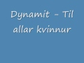 Dynamit - Til Allar Kvinnur