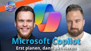Microsoft Copilot - Erst planen, dann aktivieren