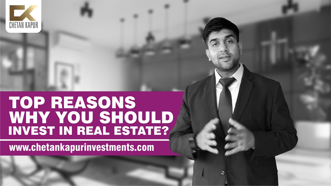 Top Reasons Why You Should Invest In Real Estate? - YouTube