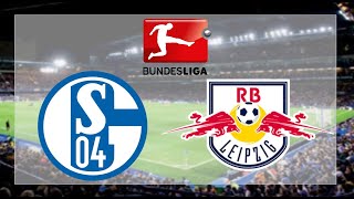 RB Leipzig Vs Schalke 04 | Bundesliga