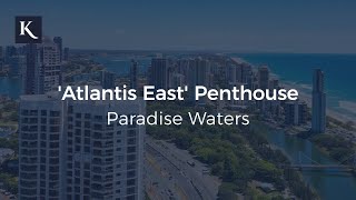 'Atlantis East' Penthouse, Paradise Waters | Kollosche