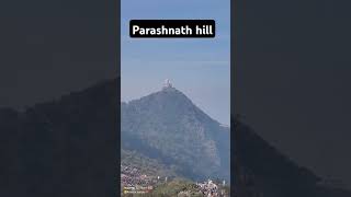 Parasnath Hills are  located in Giridih district of Jharkhand.The highest peak is1350 metres #short