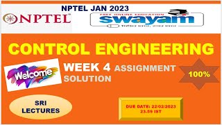 🔥💥WEEK 4💥🔥100%💥 CONTROL ENGINEERING ASSIGNMENT SOLUTION 💥