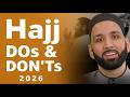 Important DOs & DON’Ts of Hajj - The Biggest Hajj Mistakes Muslims Make | Omar Suleiman