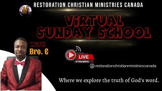 VIRTUAL SUNDAY SCHOOL- 02/07/2025