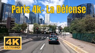 Paris 4k- La Défense - drive4k - Driving- French region