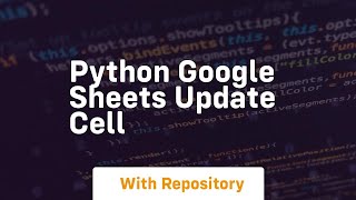 python google sheets update cell
