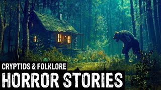 19 TRUE Terrifying Cryptids \u0026 Folklore Horror Stories (Dogman,Sasquatch,Wendigo,Deep Woods,Creepy)