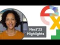 Next’23 highlights for Google Workspace Developers