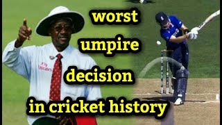 Top 10 worst umpire decision in cricket history