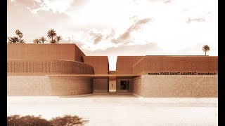 Yves Saint Laurent Museum - Marrakech / 1080p HD