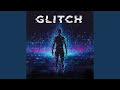 Glitch