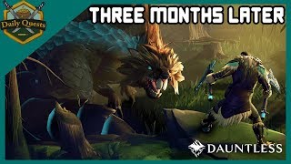 Dauntless: 3 Months Later