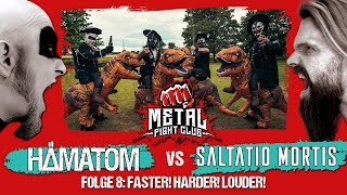 HÄMATOM vs. SALTATIO MORTIS - Metal Fight Club (Folge 8: Louder! Harder! Faster!)