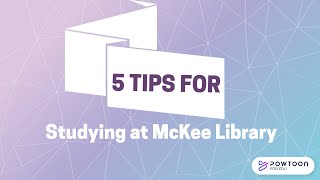 5 Tips for Studying at McKee Library