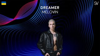 Mélovin - Dreamer (Lyrics Video)