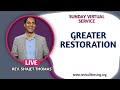 Greater Restoration || Sunday Live Worship and Word of God || #RevShajetThomas #RBIM