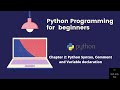 Python for beginners Chapter 2 Python syntax, comments and variables[2020]