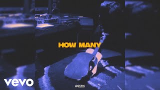 Kashcoming - How Many (Official Audio)