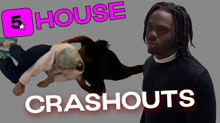 5Star House: ALL "CRASHOUT" MOMENTS
