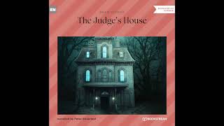 The Judge's House – Bram Stoker (Full Horror Audiobook)