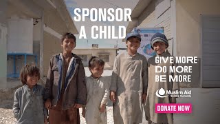 Sponsor A Child  |  Muslim Aid