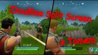 Fortnite Split Screen s Tomem /Zkoušíme to/De nám to?