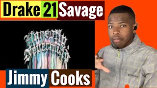 Josiah Reacts To Drake ft. 21 Savage - Jimmy Cooks (Official Audio)