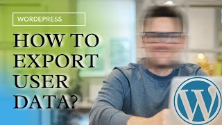 How to Import Export User Data in WordPress? Here is The Detailed Tutorial | Adhvyk Tech