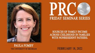 PRC Friday Seminar: Paula Fomby from the University of Michigan